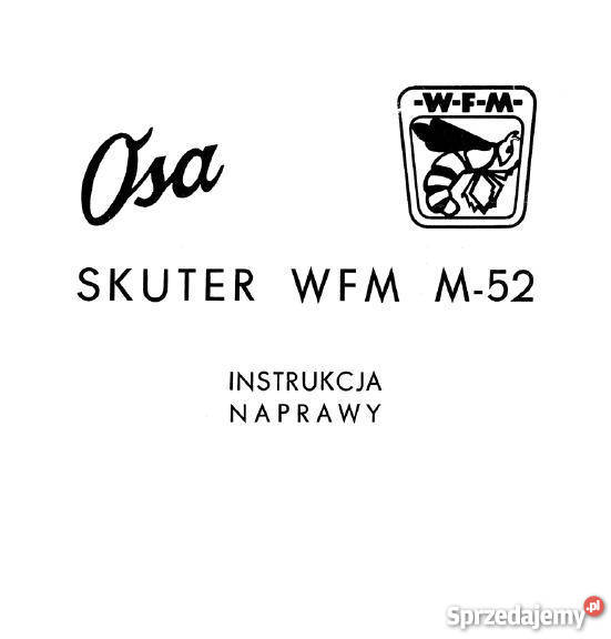 INSTRUKCJA NAPRAW OSA M52 Garwolin sprzedam