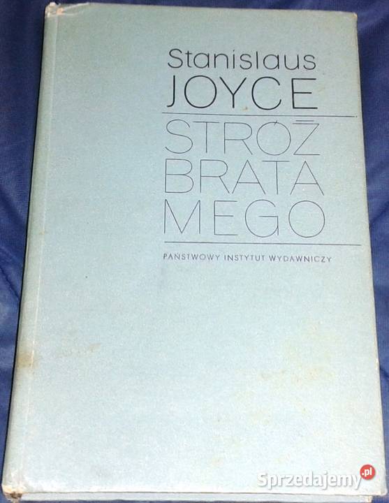 Stróż brata mego Stanislaus Joyce Chełm