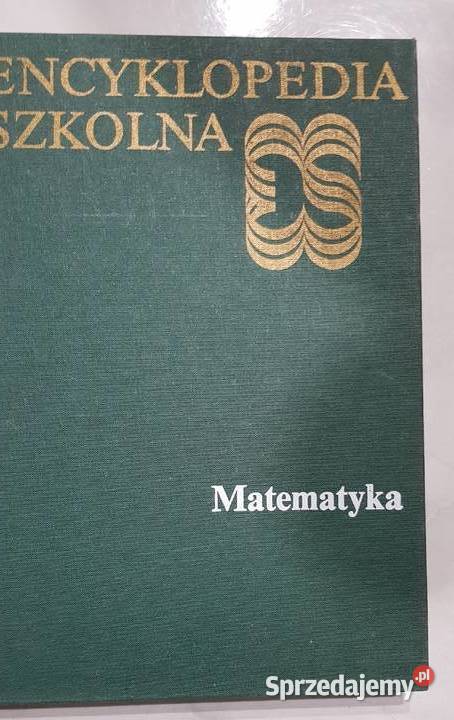Matematyka, Encyklopedia Szkolna, Waliszewski, Andrzejczak