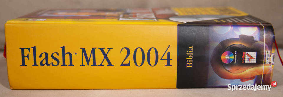 Flash MX 2004 Biblia Robert Reinhardt Snow Dowd Gdańsk