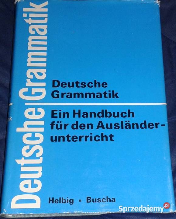 Deutsche Grammatik G Helbig J Buscha Chełm