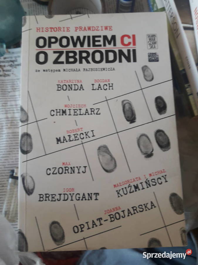 Opowiem ci o zbrodni Zbiór Kryminałów Warszawa