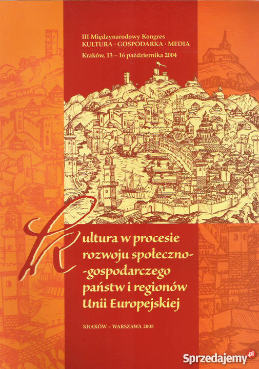 Kultura w procesie rozwoju społgosp państw i Rok wydania 2005 Puławy sprzedam