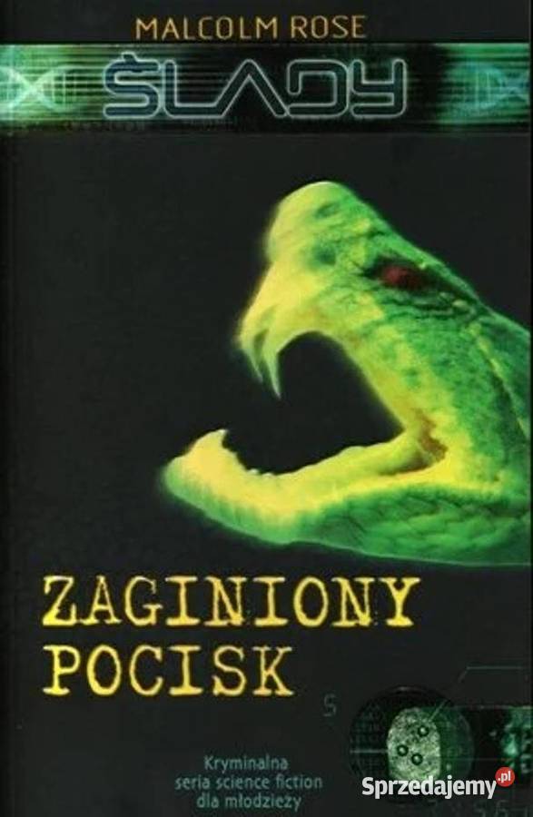 Ślady Zaginiony pocisk Rose Malcolm Kętrzyn