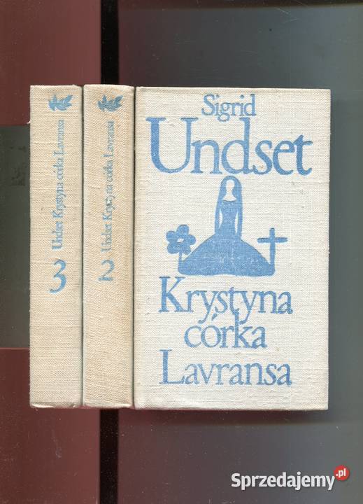 Krystyna córka Lavransa T13 Sigrid Undset