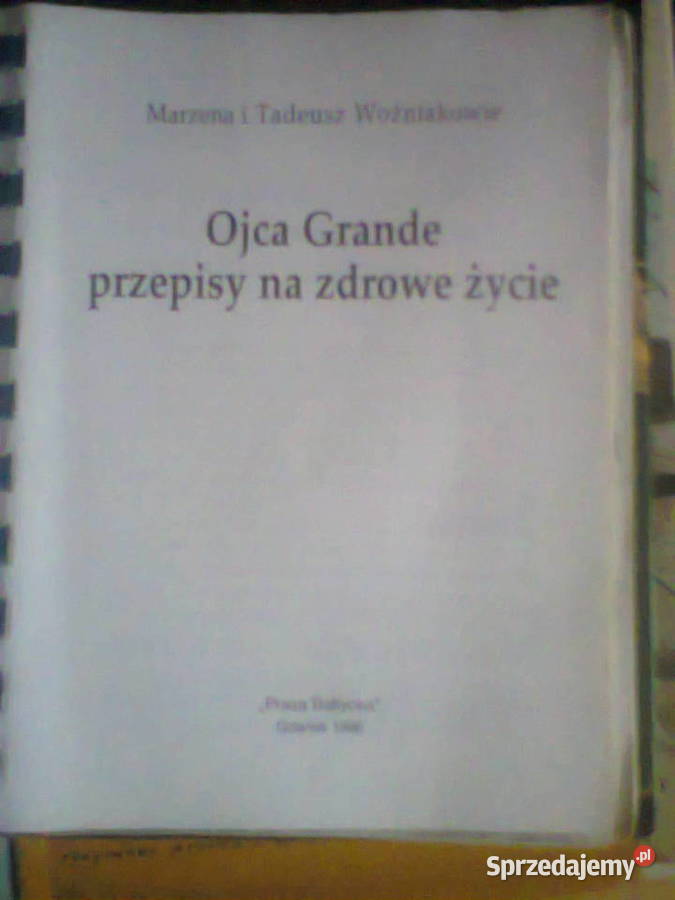 Ojca Grande przepisy na zdrowe życie miękka