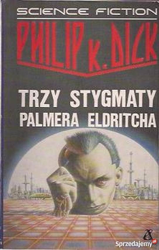 TRZY STYGMATY PALMERA ELDRITCHA Piła