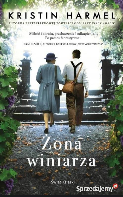 Kristin Harmel Żona winiarza Kętrzyn