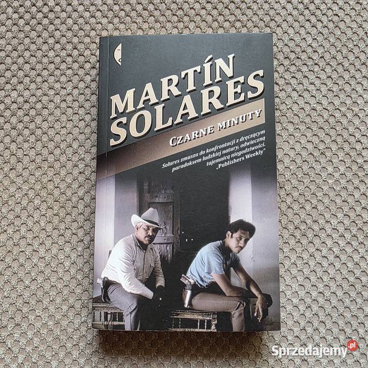Czarne minuty Martn Solares kryminały Kraków
