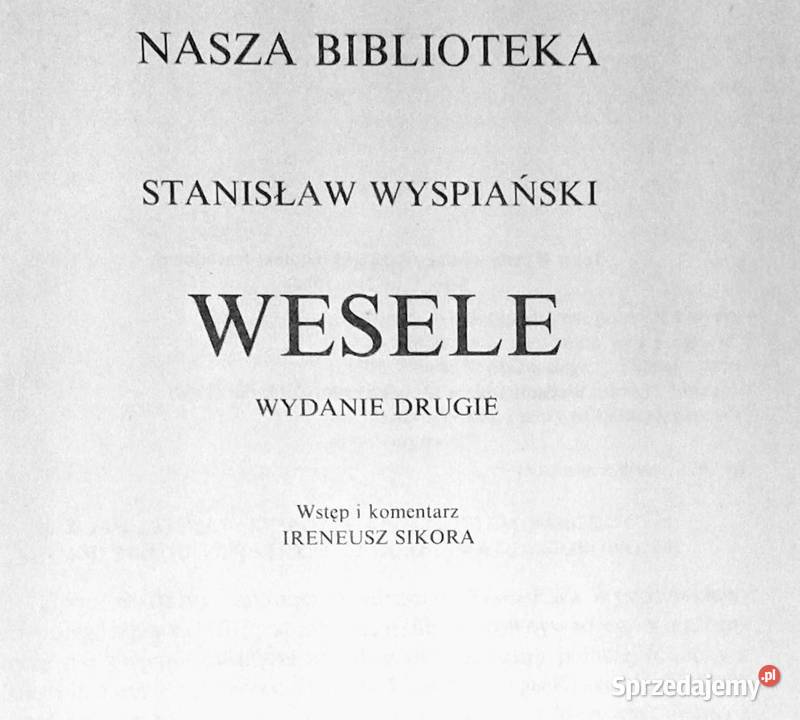 Wesele Stanisław Wyspiański Chełm