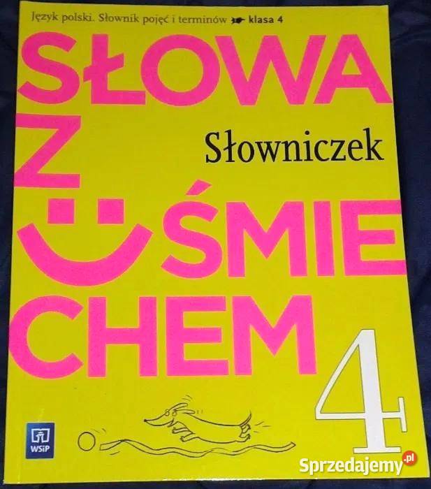 Słowa Z Uśmiechem Klasa 4 ćwiczenia Odpowiedzi Słowa z uśmiechem - klasa 4. Słowniczek - Ewa Horwath Chełm
