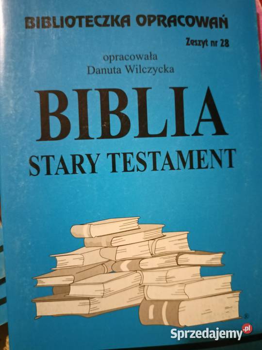 Biblia Stary testament analizy lektury szkolne Warszawa