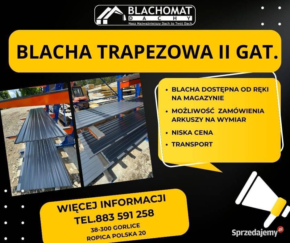 Blacha Trapezowa 2 gatunek BLACHOMAT oddział małopolskie Gorlice