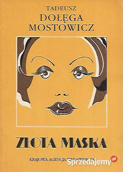 Złota maska T Dołęga Mostowicz miękka lubelskie Puławy