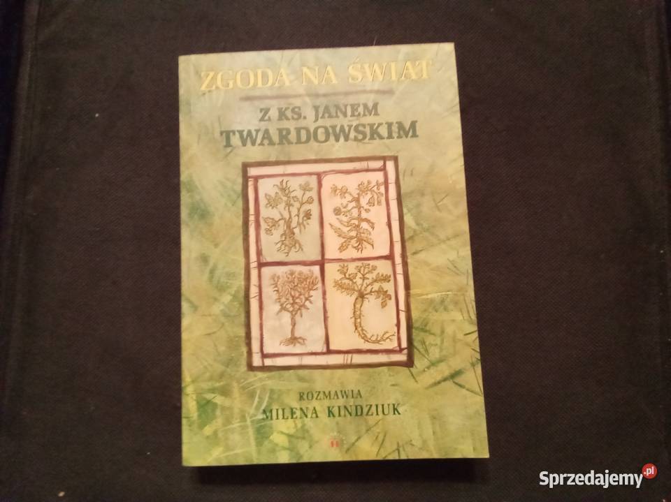 Zgoda na świat z księdzem Janem Twardowskim Rok wydania 2001 mazowieckie Warszawa