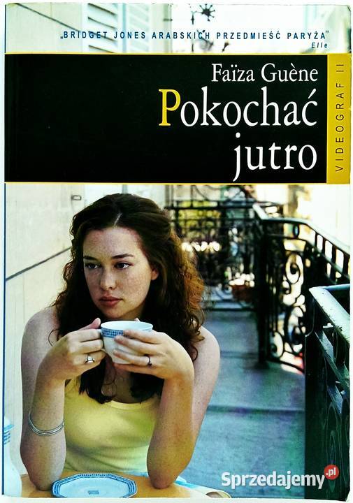 Pokochać jutro Faiza Guene Kraków