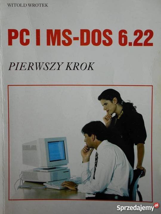 PC I MSDOS 622 PIERWSZY KROK WROTEK