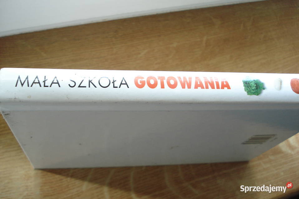 Książka kucharska Mała szkoła gotowania sprzedam Łódź sprzedam