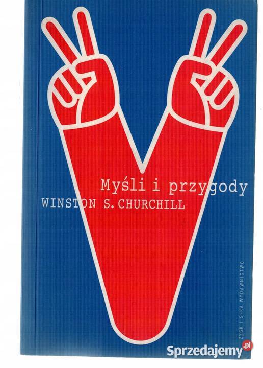 MYŚLI I PRZYGODY CHURCHILL WINSTON podkarpackie Rzeszów sprzedam