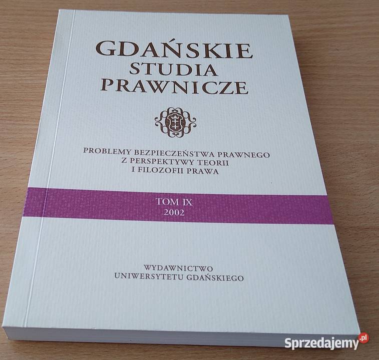 GDAŃSKIE STUDIA PRAWNICZE 9 2002 Problemy Gdańsk