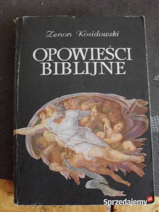 Opowieści biblijne 1983 r. - Zenon Kosidowski