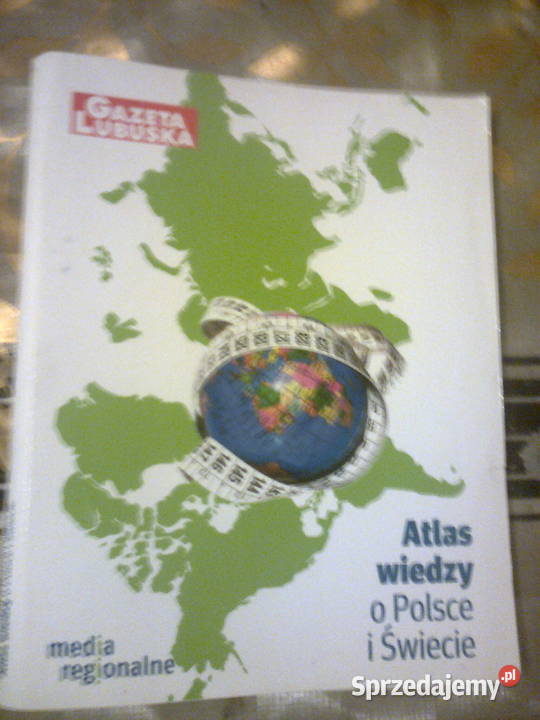 Atlas wiedzy o Polsce i świecle  są mapy całego świata + map