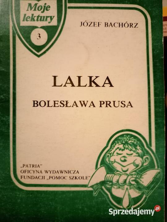 Lalka Prusa analiza Bachórza unikat księgarnia Warszawa