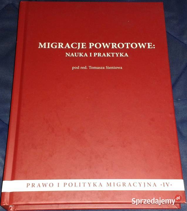 Migracje powrotowe Nauka i praktyka Tomasz Chełm