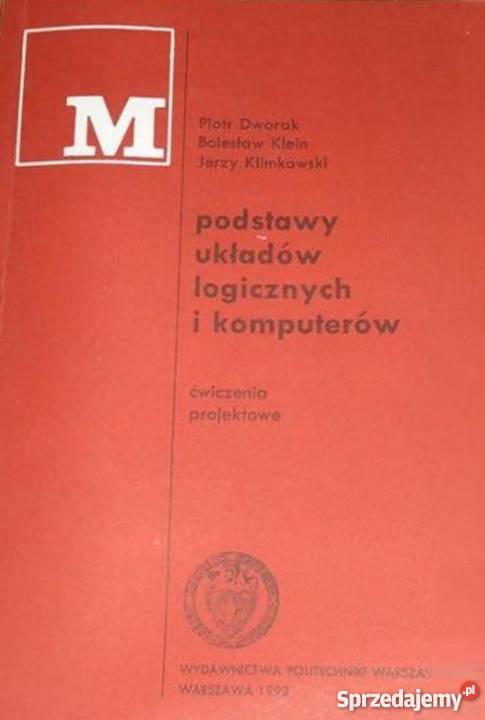 PODSTAWY UKŁADÓW LOGICZNYCH I KOMPUTERÓW Katowice sprzedam