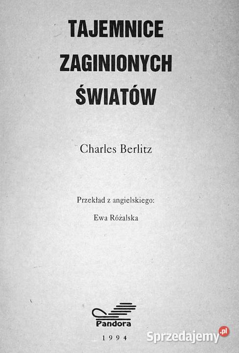 Tajemnice zaginionych światów Charles Berlitz lubelskie