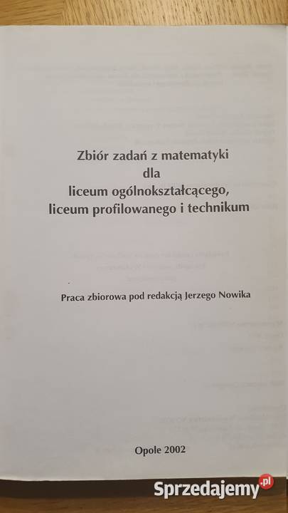 Zbiór zadań z matematyki szkół średnich Mikołów sprzedam