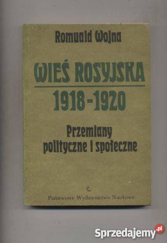 Wieś rosyjska 19181920 Przemiany polityczne i Książki i Podręczniki sprzedam