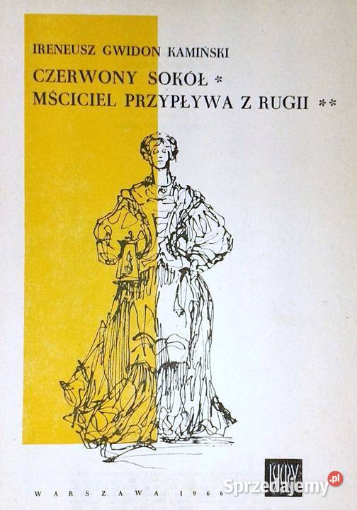 Czerwony sokół Mściciel przypływa z Rugii Kultura i Rozrywka Chełm