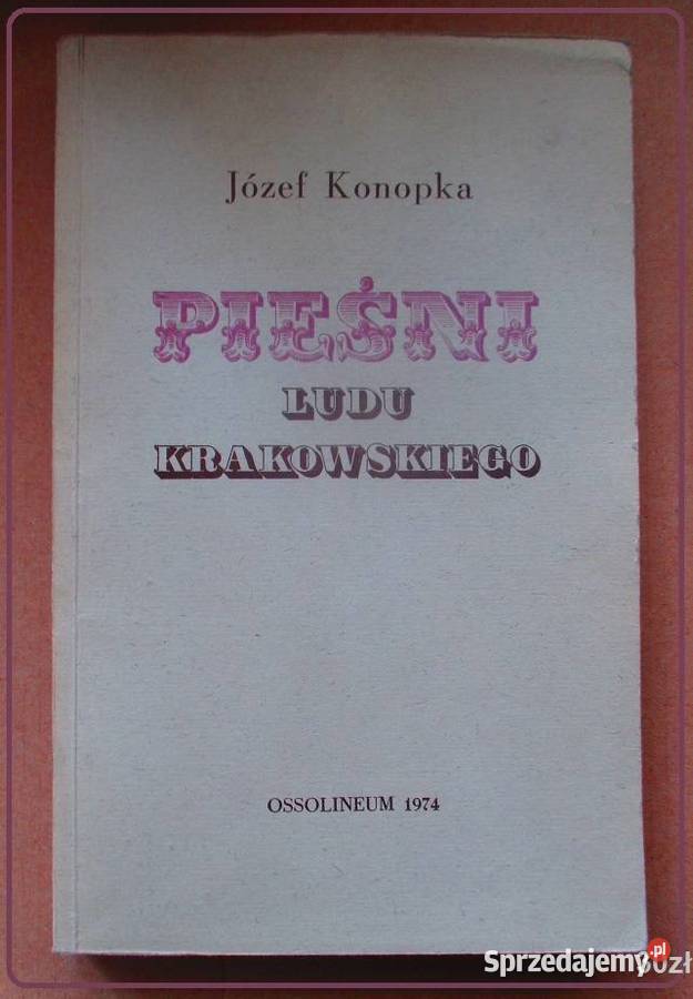 Słownik folkloru polskiego JKrzyżanowski folklor Łódź