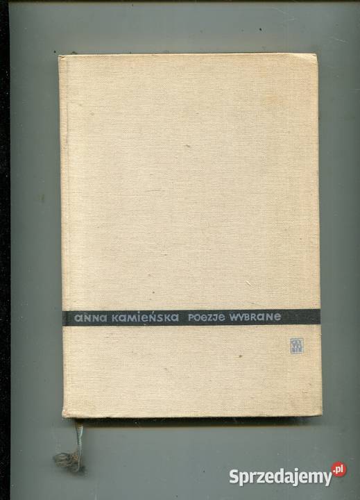 Poezje wybrane Anna Kamieńska Pozostałe Szczecin sprzedam