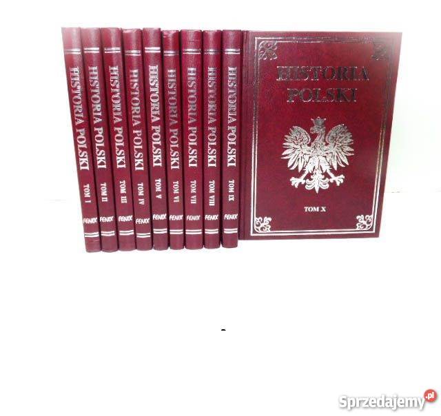HISTORIA POLSKI 10 TOMÓW fa historia, archeologia