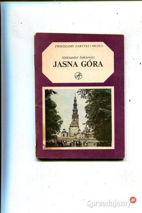 Jasna Góra Jaśkiewicz Rok wydania 1986 Szczecin