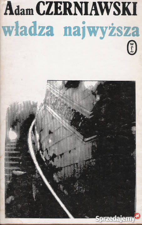 władza najwyższa A Czerniawski poezja lubelskie Puławy