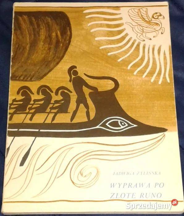Wyprawa złote runo Jadwiga Żylińska lubelskie