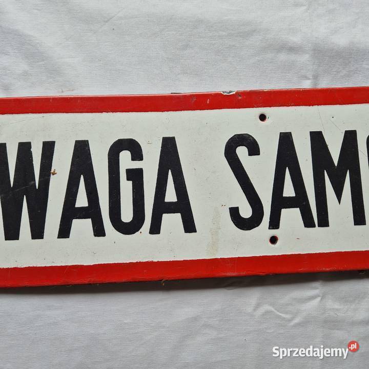 Emalia UWAGA SAMOCHÓD Tablica PRL UNIKAT DUŻA