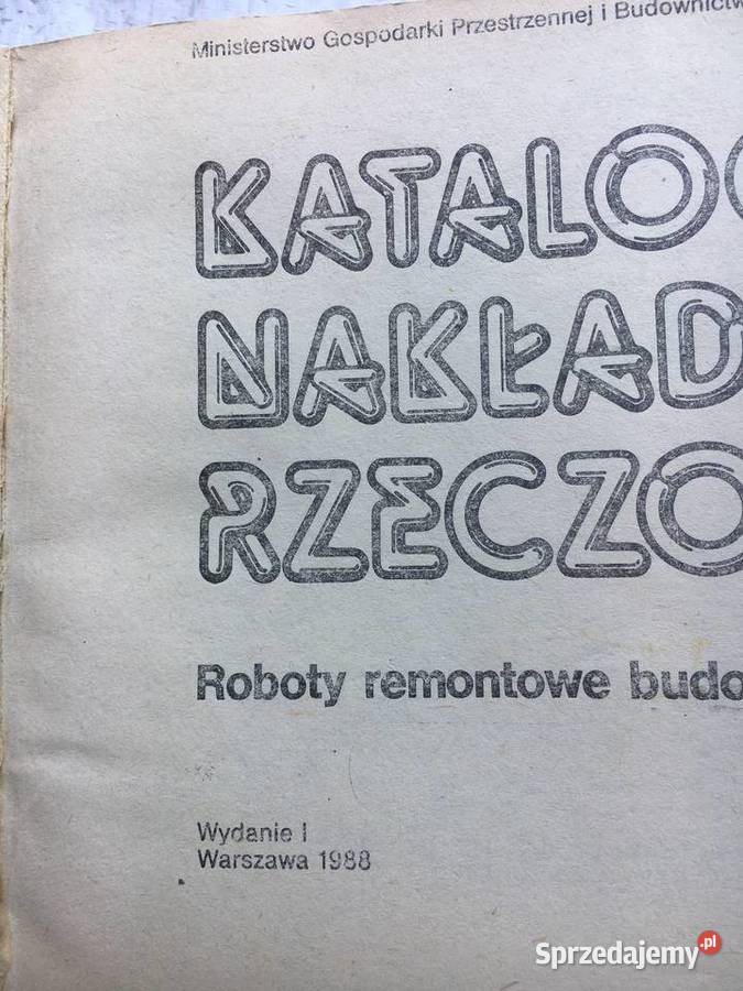 Katalog Nakładów Rzeczowych 401 Roboty remontowe Łęczyca