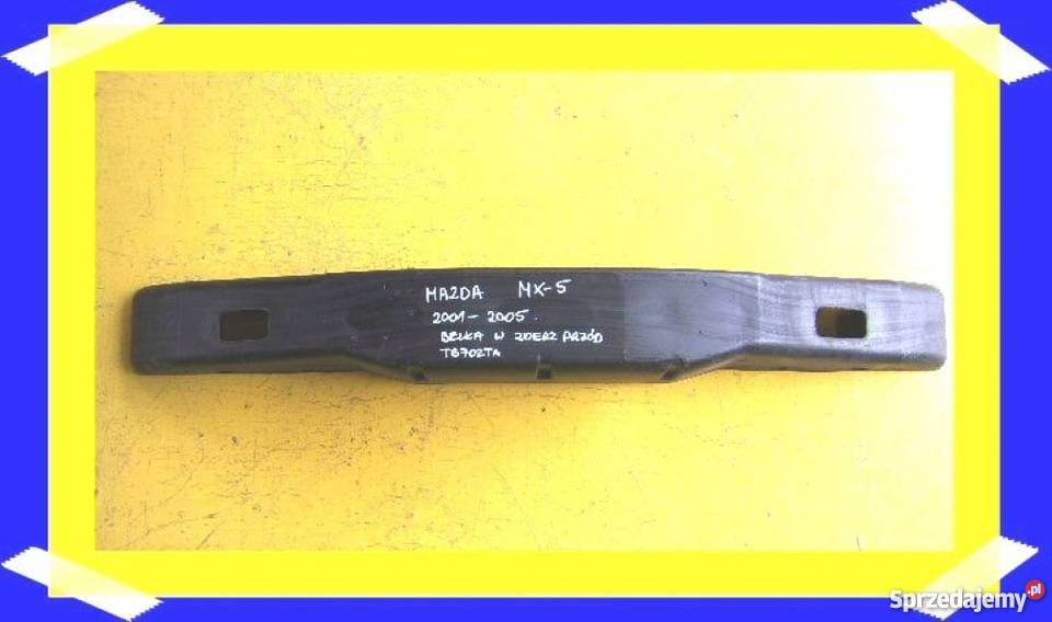 Mazda mx5 1999 belka wzmocnienie w zderzak przód sprzedam