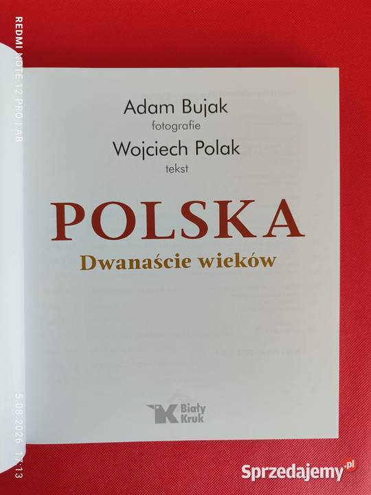 Polska Dwanaście wieków Adam Bujak Wojciech sztuka i architektura śląskie Katowice