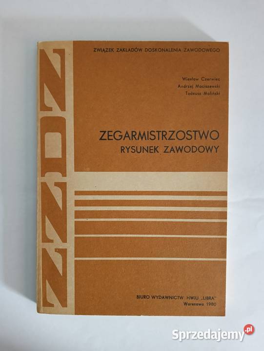 Podręcznik PRL ZZDZ Zegarmistrzostwo Czerwiec sprzedam