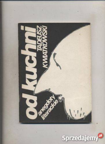 kuchni anegdoty literackie Szczecin sprzedam