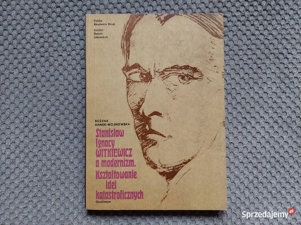 Stanisław Ignacy Witkiewicz a modernizm małopolskie Kraków