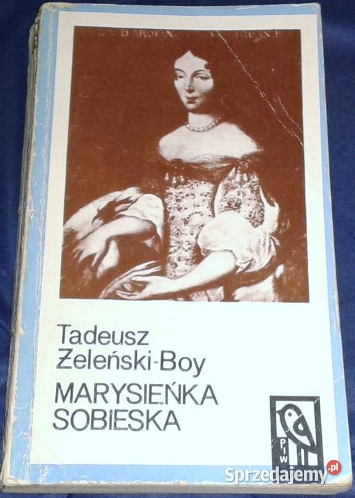 Marysieńka Sobieska Tadeusz BoyŻeleński miękka Chełm