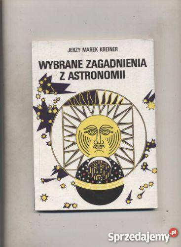 Wybrane zagadnienia z astronomii Szczecin sprzedam