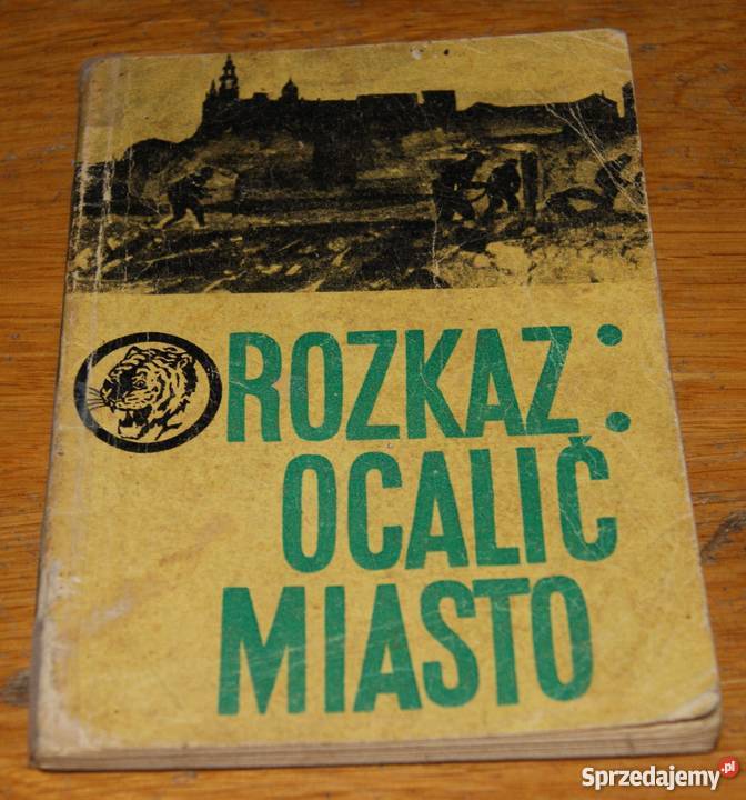 Żółty Tygrys Rozkaz Ocalić miasto 1966 Parczew
