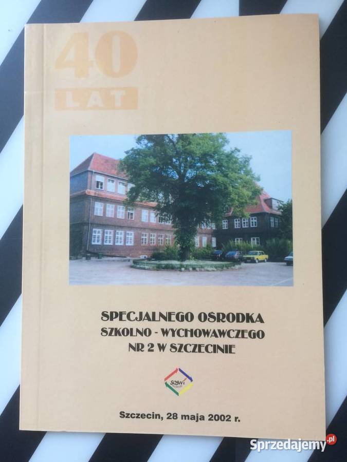 3640 40 Lat SpecOśrodka SzkolnoWychowawczego 2 Szczecin